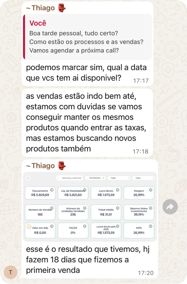 Conversa com o mentorado Thiago mostrando o resultado após 18 dias